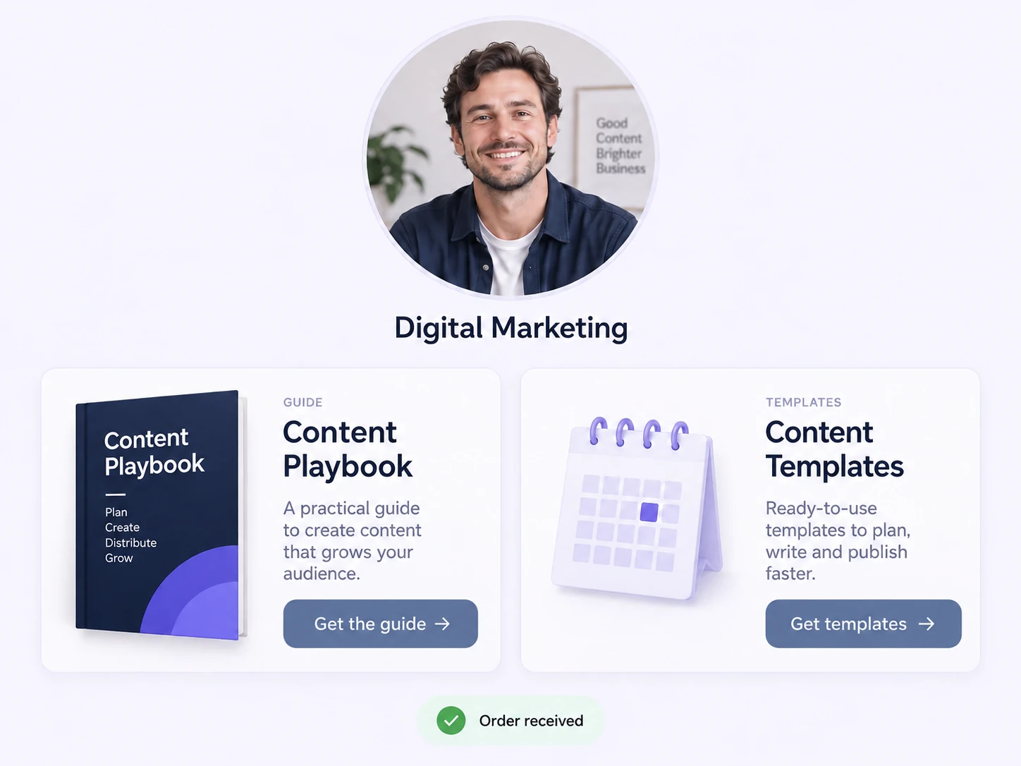 Illustrative digital marketer storefront with a Content Playbook, Content Templates, and an order confirmation.